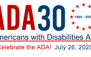 ADA 30 logo. ADA is in red letters with 30 in blue. To the right of the text is a circle of red stars with 1990-2020 in the center. Underneath is written "Americans with Disabilities Act" in blue with a red underline. Below this is written "Celebrate the ADA!" in red and "July 26, 2020" in blue