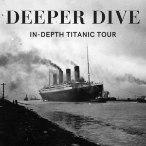 Deeper Dive: Twilight Titanic Tour
