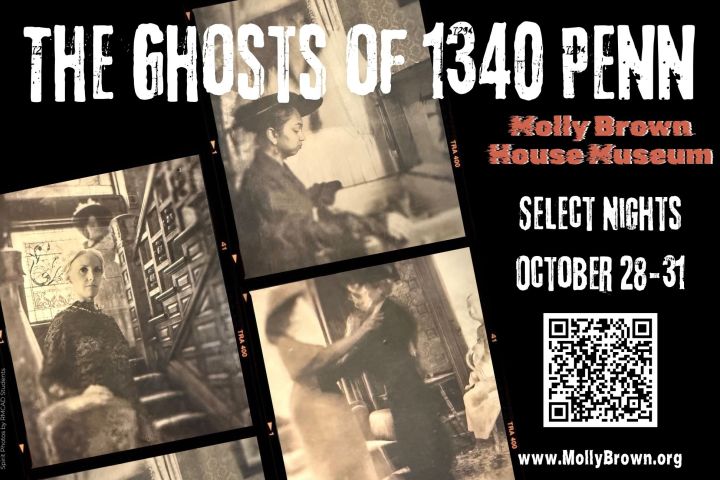 Sepia-toned spooky images promoting 'The Ghosts of 1340 Penn' at Molly Brown House Museum.