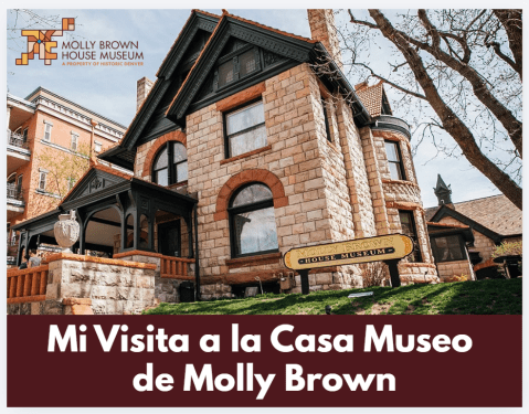 Social Story cover photo depicting a historic house with stone facade and brown trim, titled visit to Casa Museo de Molly Brown.
